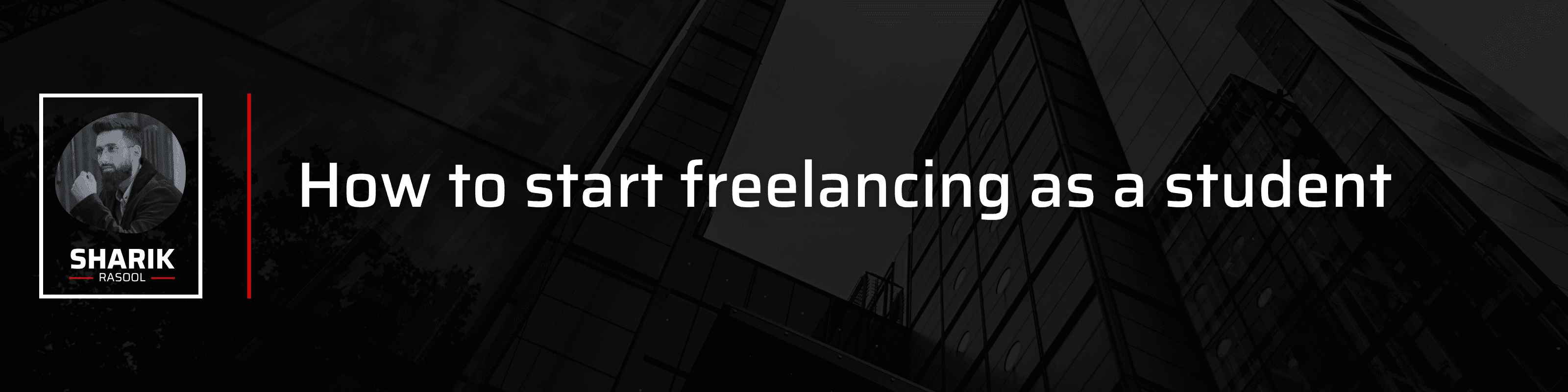 How to Start Freelancing as a Student