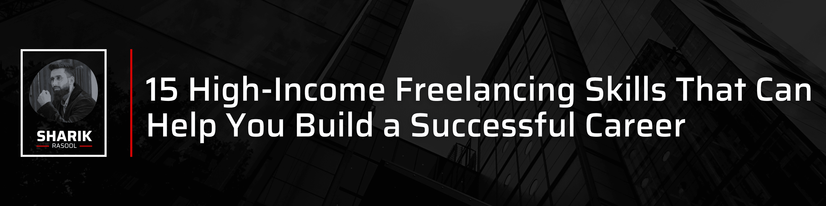 15 High-Income Freelancing Skills That Can Help You Build a Successful Career